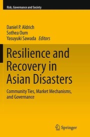 Front cover of Resilience and Recovery in Asian Disasters by Daniel P. Aldrich