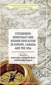 Front cover of Citizenship, Democracy and Higher Education in Europe, Canada and the USA by J. Laker