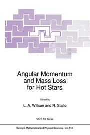 Front cover of Angular Momentum and Mass Loss for Hot Stars by L. A. Willson
