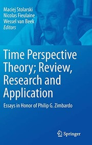 Front cover of Time Perspective Theory; Review, Research and Application by Maciej Stolarski