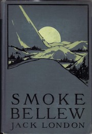 Cover of Smoke Bellew by Jack London