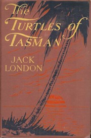 Front cover of The Turtles of Tasman by Jack London