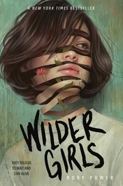 Front cover of Wilder Girls by Rory Power
