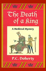 Front cover of The death of a king by P. C. Doherty