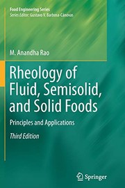 Front cover of Rheology of Fluid, Semisolid, and Solid Foods by M. Anandha Rao