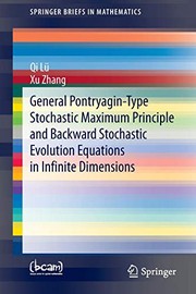 Front cover of General Pontryagin-Type Stochastic Maximum Principle and Backward Stochastic Evolution Equations in Infinite Dimensions by Qi Lü