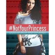 Cover of #NotYourPrincess by Mary Beth Leatherdale