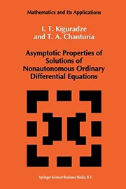 Front cover of Asymptotic Properties of Solutions of Nonautonomous Ordinary Differential Equations by Ivan Kiguradze