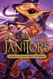 Front cover of Secrets of New Forest Academy by Tyler Whitesides