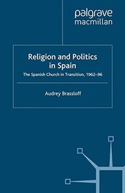 Front cover of Religion and Politics in Spain by A. Brassloff