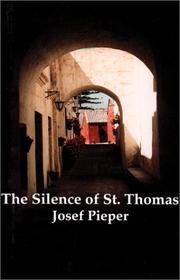 Front cover of The silence of St. Thomas by Josef Pieper