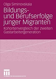 Front cover of Bildungs- und Berufserfolge junger Migranten by Olga Siminovskaia
