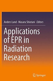 Cover of Applications of EPR in Radiation Research by Anders Lund