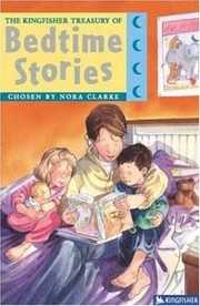Front cover of Kingfisher Treasury of Bedtime Stories by Nora Clarke