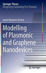Front cover of Modelling of Plasmonic and Graphene Nanodevices by Javier Munárriz Arrieta