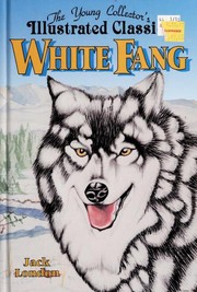 Front cover of White Fang by D. J. Arneson