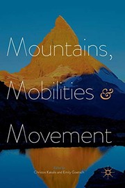 Front cover of Mountains, Mobilities and Movement by Christos Kakalis