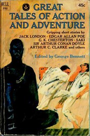 Front cover of Great Tales of Action and Adventure by George Bennett