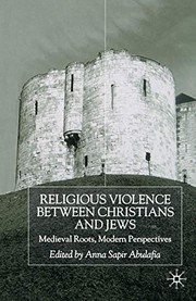 Front cover of Religious Violence Between Christians and Jews by A. Abulafia