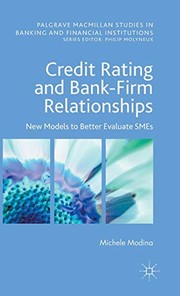 Front cover of Credit Rating and Bank-Firm Relationships by Michele Modina