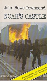Front cover of Noah's Castle (Cadenzas S.) by John Rowe Townsend