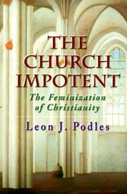 Front cover of The Church Impotent by Leon J. Podles