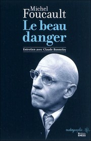 Cover of Le Beau Danger by Michel Foucault