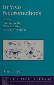 Front cover of In vivo neuromethods by Alan A. Boulton