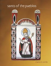 Front cover of Saints of the Pueblos by Charles M. Carrillo