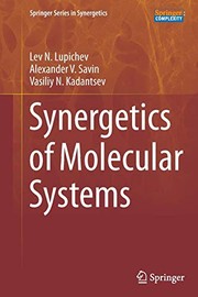 Front cover of Synergetics of Molecular Systems by Lev N. N. Lupichev