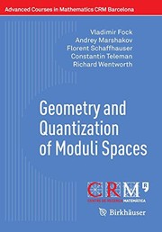 Front cover of Geometry and Quantization of Moduli Spaces by Vladimir Fock