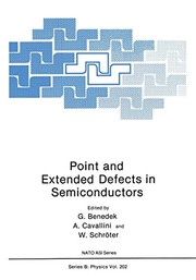 Front cover of Point and Extended Defects in Semiconductors by Giorgio Benedek
