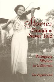 Front cover of Stories Grandma Never Told by Sue Fagalde Lick