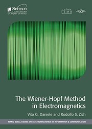 Front cover of The Wiener-Hopf Method in Electromagnetics by Vito G. Daniele