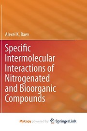 Cover of Specific Intermolecular Interactions of Nitrogenated and Bioorganic Compounds by Alexei K. Baev