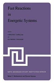 Front cover of Fast Reactions in Energetic Systems by Christos Capellos