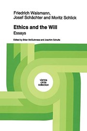 Cover of Ethics and the Will by Friedrich Waismann