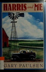 Cover of Harris and Me by Gary Paulsen