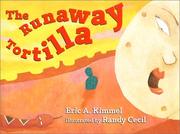 Cover of The Runaway Tortilla by Eric A. Kimmel