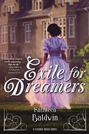 Front cover of Exile for Dreamers (Stranje House #2) by Kathleen Baldwin