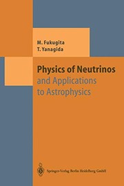 Front cover of Physics of Neutrinos by Masataka Fukugita