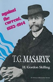 Front cover of T. G. Masaryk by H. Gordon Skilling