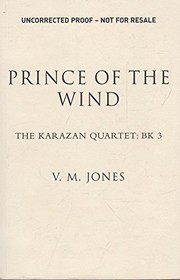 Front cover of Prince of the wind by V. M Jones