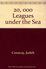 Cover of 20,000 leagues under the sea by Judith Conaway