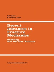 Front cover of Recent Advances in Fracture Mechanics by W.G. Knauss