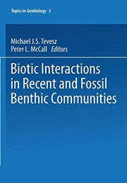 Front cover of Biotic Interactions in Recent and Fossil Benthic Communities by Michael J.S. Tevesz