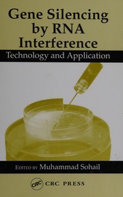 Cover of Gene silencing by RNA interference by Muhammad Sohail