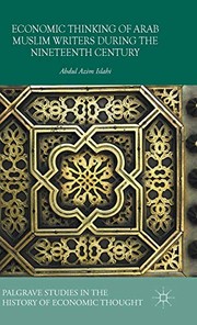 Cover of Economic Thinking of Arab Muslim Writers During the Nineteenth Century by Abdul Azim Islahi