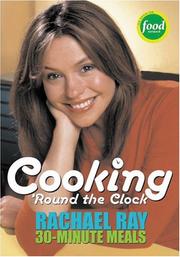 Cover of Cooking 'Round the Clock by Rachael Ray
