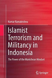 Front cover of Islamist Terrorism and Militancy in Indonesia by Kumar Ramakrishna